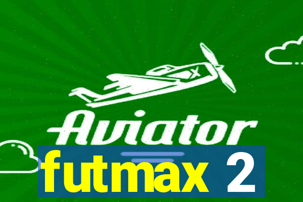 futmax 2